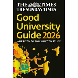 Times Books The Times Good University Guide 2026: Where to go and what to study