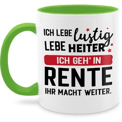 Shirtracer Tasse Ich geh in Rente – Ihr macht weiter., Keramik, Rente Geschenk Kaffeetasse grün