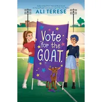 Simon & Schuster; Aladdin Paperbacks Vote for the G.O.A.T.