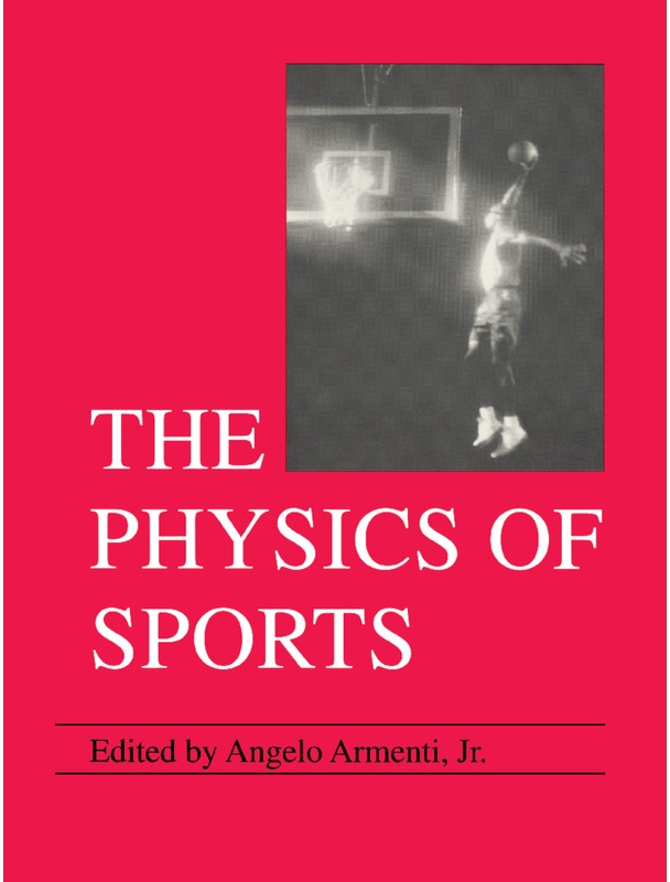 The Physics Of Sports, Kartoniert (TB)