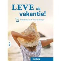 Hueber Leve de vakantie! Neu. Kursbuch mit Audios online.