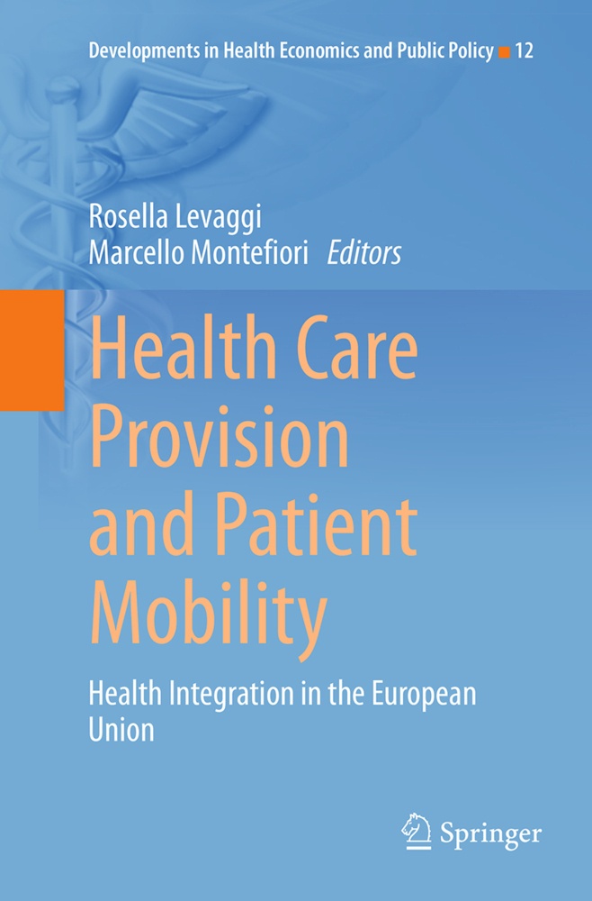 Health Care Provision And Patient Mobility  Kartoniert (TB)