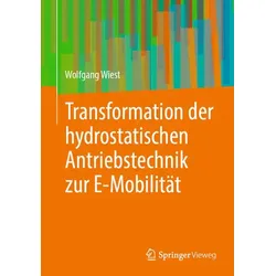 Transformation der hydrostatischen Antriebstechnik zur E-Mobilität