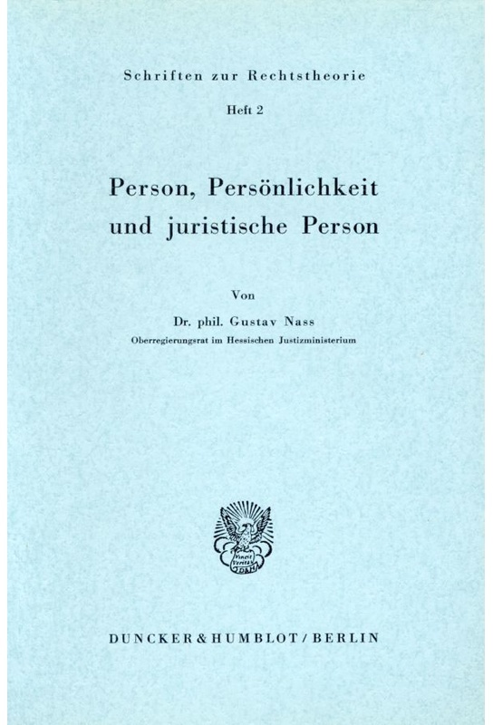 Person, Persönlichkeit Und Juristische Person. - Gustav Nass, Kartoniert (TB)