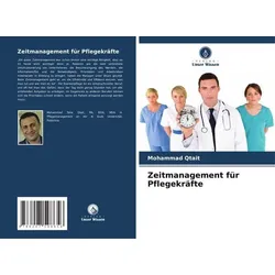 Zeitmanagement für Pflegekräfte