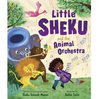 Penguin Books Ltd Little Sheku and the Animal Orchestra: