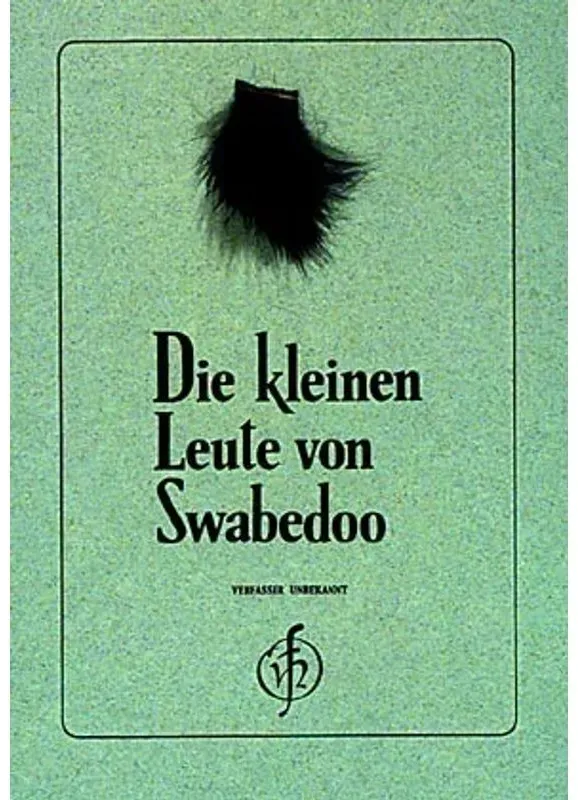 Die Kleinen Leute Von Swabedoo, Geheftet