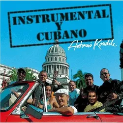 Antonio Koudele 'Instrumental Y Cubano' | Zustand: Neu & original versiegelt