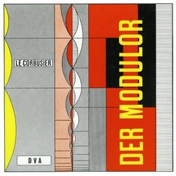 Le Corbusier - Der Modulor