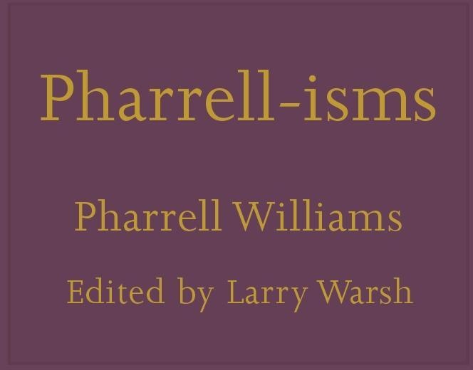 Pharrell-Isms - Pharrell Williams  Leinen