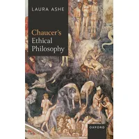 Oxford University Press Chaucer's Ethical Philosophy