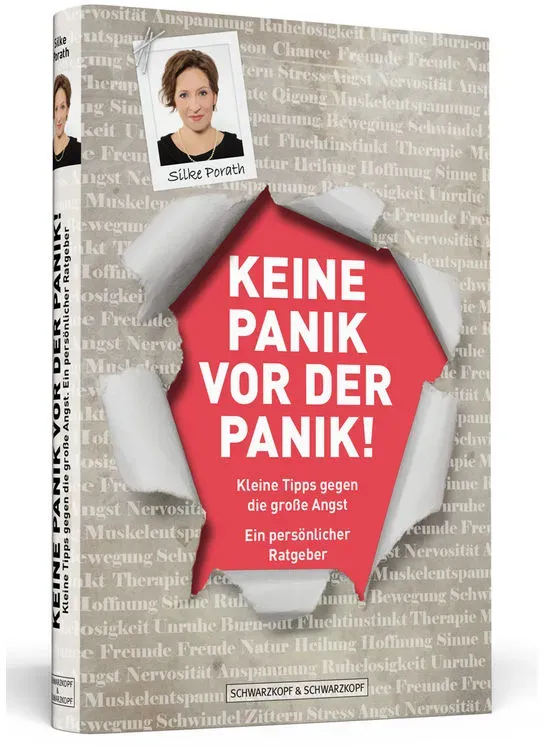 Keine Panik Vor Der Panik! - Silke Porath, Gebunden