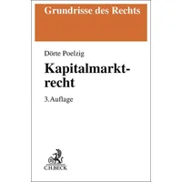 C.H. Beck Verlag Kapitalmarktrecht | Dörte Poelzig