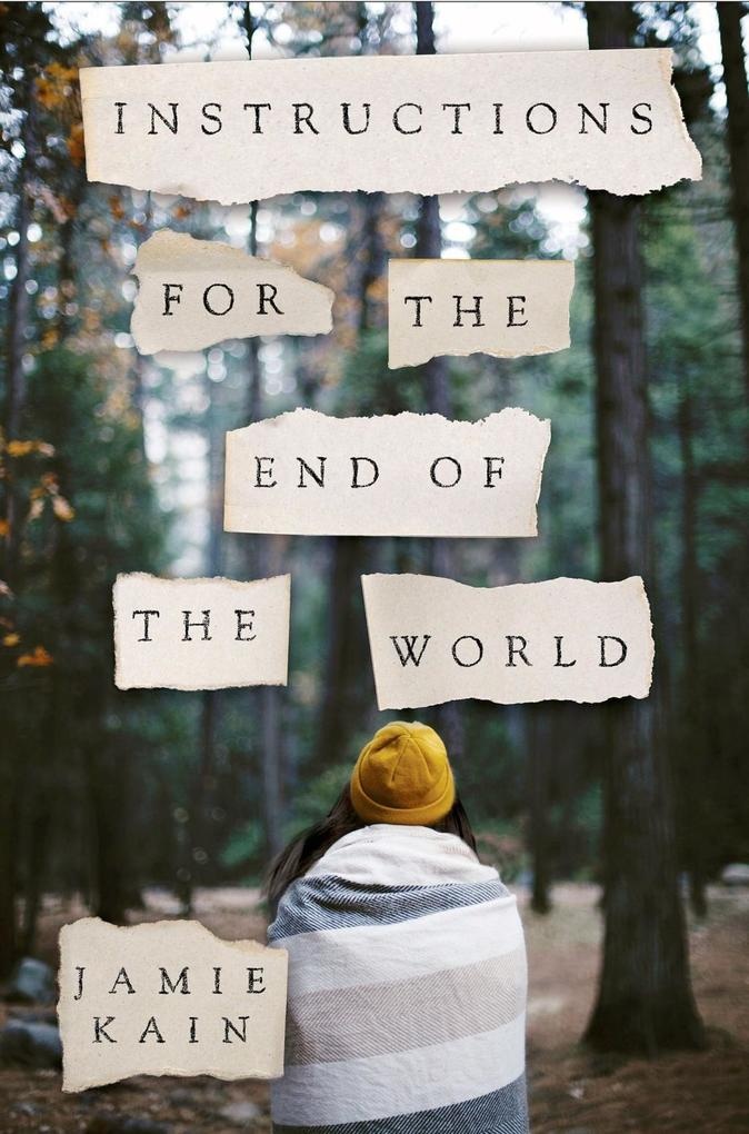 Instructions for the End of the World: eBook von Jamie Kain