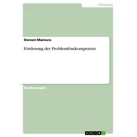 GRIN Verlag Förderung der Problemlösekompetenz