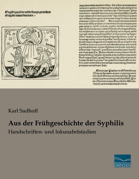 Aus Der Frühgeschichte Der Syphilis - Karl Sudhoff  Kartoniert (TB)