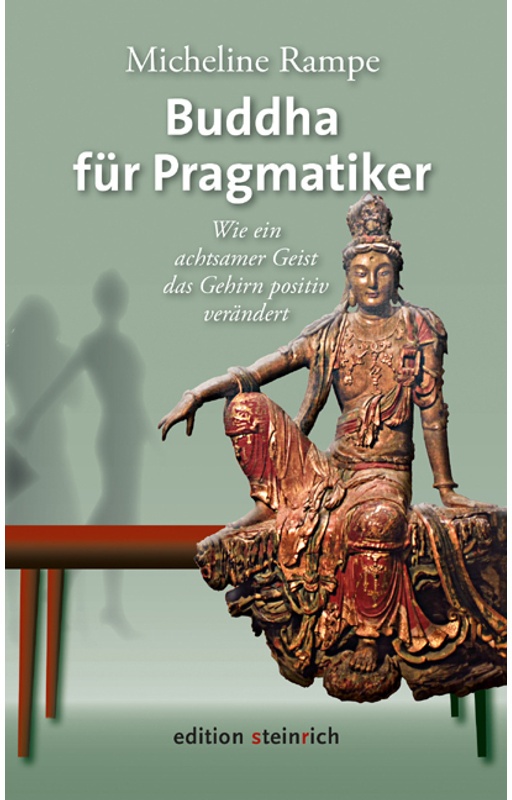 Buddha Für Pragmatiker - Micheline Rampe, Kartoniert (TB)