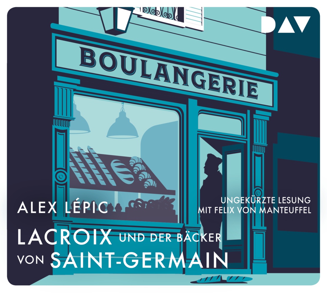 Kommissar Lacroix - 2 - Lacroix Und Der Bäcker Von Saint-Germain - Alex Lépic (Hörbuch)
