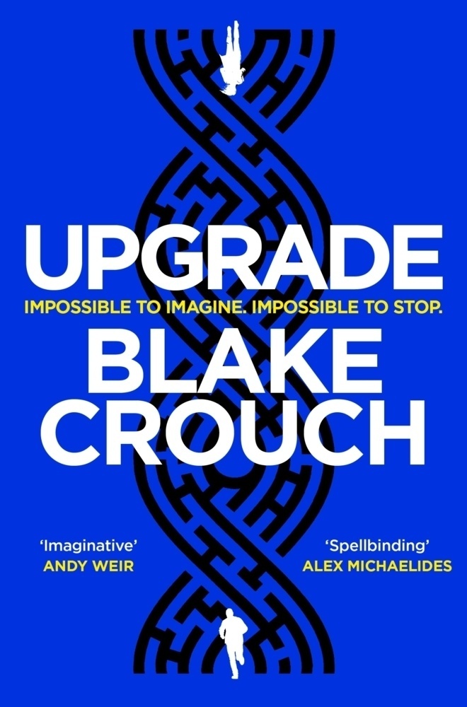 Upgrade - Blake Crouch  Kartoniert (TB)