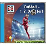 Tessloff WAS IST WAS Hörspiel. Fußball - 1, 2, 3 ... Tor!
