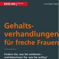 Gehaltsverhandlungen für freche Frauen