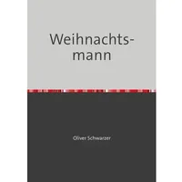 Epubli Weihnachtsmann, Schulbücher von Oliver Schwarzer