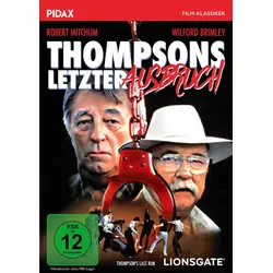 Thompsons letzter Ausbruch (Thompson's Last Run) / Spannender Kriminalfilm mit Starbesetzung (Pidax Film-Klassiker)