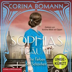 Die Farben der Schönheit – Sophias Träume (Sophia 2)