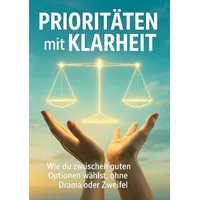 Epubli Prioritäten mit Klarheit