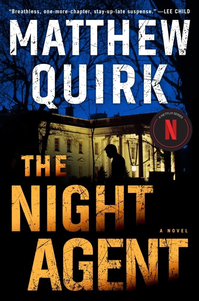 The Night Agent: Buch von Matthew Quirk