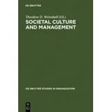 Societal Culture and Management de Gruyter Studies in Organization 44