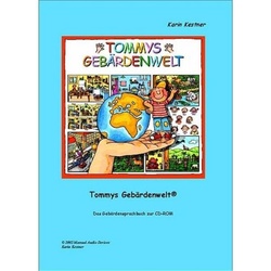 Tommys Gebärdenwelt 1 - Das Gebärdensprachbuch