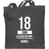 Baumwolltasche - 18. Geburtstag - A Legend was Born 2006 - weiß - Unisize - Dunkelgrau - 18.geburtstag 2005 tasche geschenke zum 18 und name bag personalisierte .geburtstag geburtstagsgeschenk - Einheitsgröße