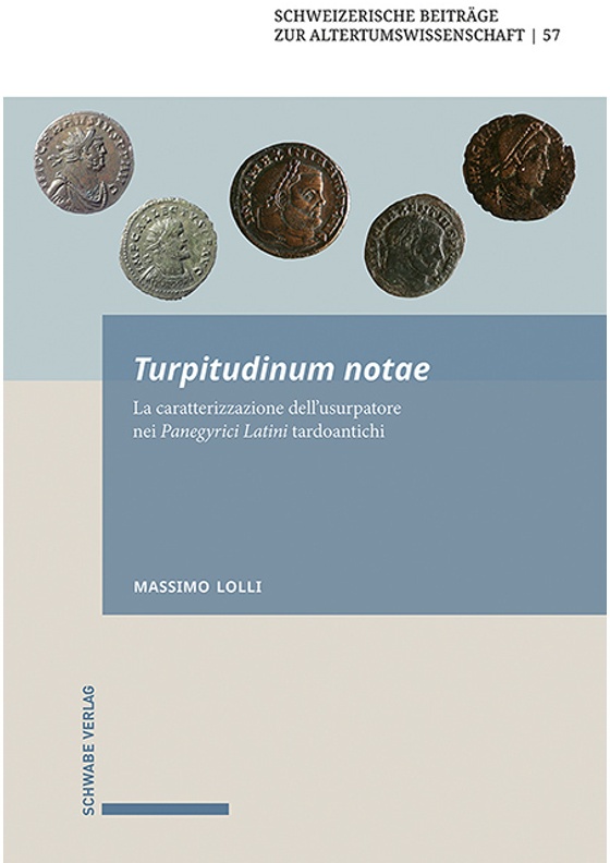 Schweizerische Beiträge Zur Altertumswissenschaft / Bd. 57 57 / Turpitudinum Notae - Massimo Lolli  Gebunden
