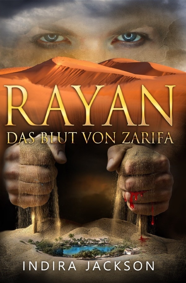 Rayan / Rayan - Das Blut Von Zarifa - Indira Jackson  Kartoniert (TB)