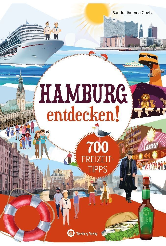 Hamburg Entdecken! 700 Freizeittipps - Sandra Goetz  Kartoniert (TB)