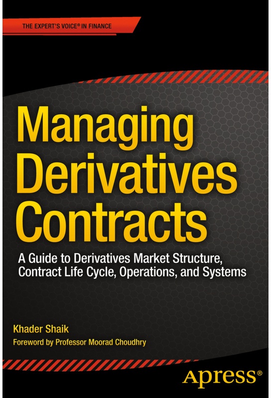 Managing Derivatives Contracts - Khader Shaik, Kartoniert (TB)