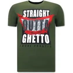 Local Fanatic  T-Shirt Straight Outta Ghetto  in Grün, EU M