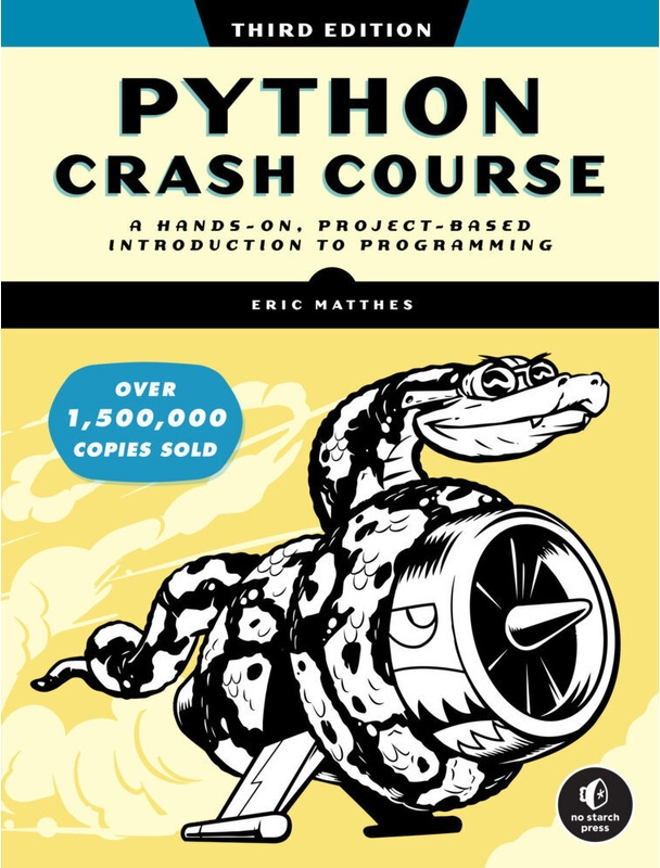Python Crash Course, 3Rd Edition - Eric Matthes, Kartoniert (TB)