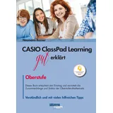 Freiburger Verlag CASIO ClassPad Learning gut erklärt: Oberstufe