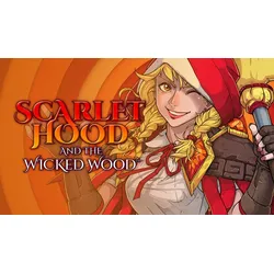 Scarlet Hood and the Wicked Wood
