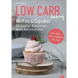 Low Carb baking. Muffins & Cupcakes