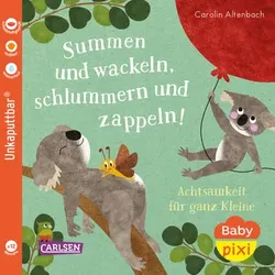 CARLSEN Baby Pixi (unkaputtbar) 124: Summen und wackeln, schlummern und zappeln