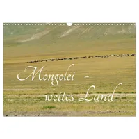 Calvendo Mongolei - weites Land (Wandkalender 2026 DIN A3