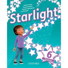 Oxford University ELT Starlight: Level 6. Workbook: von Suzanne Torres/ Helen Casey/ Steve Bilsborough/ Joanna Heijmer/ Kirstie Grainger