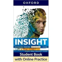 Oxford University ELT Insight: Pre-Intermediate: Student Book with Online