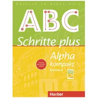 Hueber Schritte plus Alpha kompakt. Kursbuch.