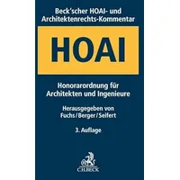 C.H. Beck Verlag Beck'scher HOAI- und Architektenrechts-Kommentar. HOAI: