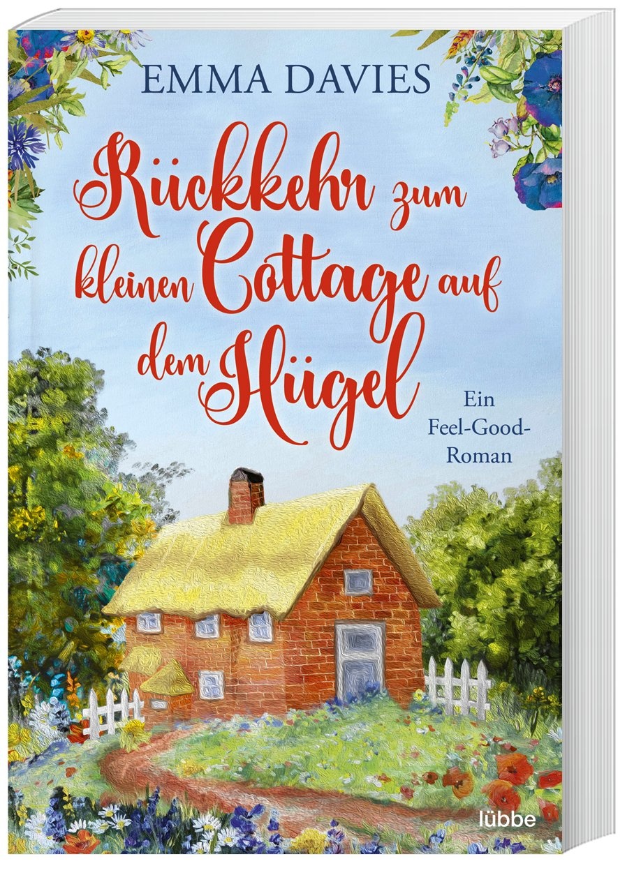 Rückkehr Zum Kleinen Cottage Auf Dem Hügel / Cottage-Liebesroman Bd.3 - Emma Davies  Taschenbuch