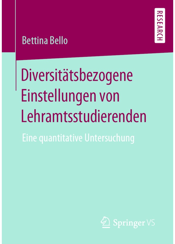 Diversitätsbezogene Einstellungen Von Lehramtsstudierenden - Bettina Bello, Kartoniert (TB)